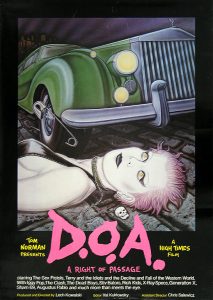 D.O.A.; A Right of Passage