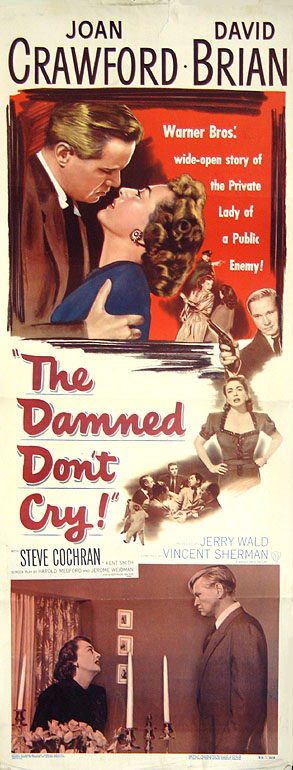 Damned Don't Cry, The