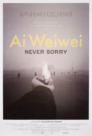 Ai Weiwei: Never Sorry